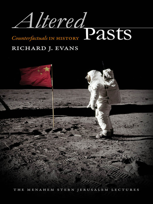 Title details for Altered Pasts by Richard J. Evans - Available